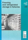 Freezing and Refrigerated Storage in Fisheries - Book