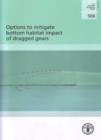 Options to Mitigate Bottom Habitat Impact of Dragged Gears - Book