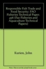 Responsible fish trade (FAO technical guidelines for responsible fisheries) - Book
