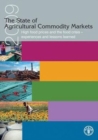 The State of Agricultural Commodities Markets 2009 : High Food Prices and the Food Crisis: Experiences and Lessons Learned - Book