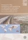 Advances in the Assessment and Monitoring of Salinization and Status of Biosalin Agriculture : Report of an Expert Consultation Held in Dubai, United Arab Emirates 26-29 November 2007 - Book