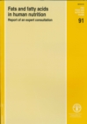 Fats and Fatty Acids in Human Nutrition : Report of an Expert Consultation : 10-14 November 2008, Geneva - Book