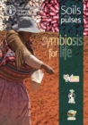 Soils and Pulses : Symbiosis for Life - Book