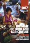 The state of food and agriculture 2017 : leveraging food systems for inclusive rural transformation - Book