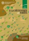 A la decouverte des forets : Guide de l'enseignant - Book