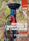 La situation mondiale de l'alimentation et de l'agriculture 2018 : Migrations, agriculture et developpement durable - Book