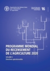 Programme mondial du recensement de l'agriculture 2020, Volume 2 : Directives operationnelles - Book