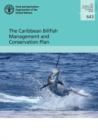 The Caribbean Billfish management and conservation plan - Book
