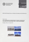 Report of the 2019 symposium on responsible fishing technology for healthy ecosystems and a clean environment : Shanghai, China, 8-12 April 2019 - Book