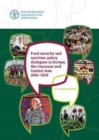 Food Security and Nutrition Policy Dialogues in Europe, the Caucasus and Central Asia 2016-2019 : a retrospective - Book
