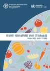 Regimes alimentaires sains et durables : Principes directeurs - Book