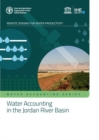 Water accounting in the Jordan River Basin : water sensing for remote productivity - Book