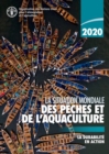 La situation mondiale des peches et de l'aquaculture 2020 : La durabilite an action - Book