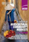 The state of agricultural commodity markets 2020 : agricultural markets and sustainable development: global value chains, smallholder farmers and digital innovations - Book