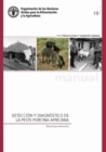 Deteccion y diagnostico de la peste porcina africana : Manual para veterinarios - Book
