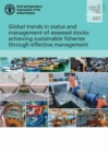 Global trends in status and management of assessed stocks : achieving sustainable fisheries through effective management - Book