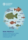 Risk profile : Group B Streptococcus (GBS)Streptococcus agalactiae sequence type (ST) 283in freshwater fish - Book