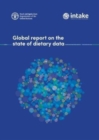 Global report on the state of dietary data - Book