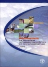 La Situation Mondiale Des Peches Et de L'Aquaculture 2006 - Book