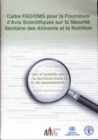 Cadre FAO/OMS Pour La Fourniture D'avis Scientifiques Sur La Securite Sanitaire Des Aliments et la Nutrition - Book