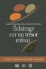 Eclairage sur un Tresor Enfoui : Annee Internationale de la Pomme de Terre 2008 - Compte Rendu de Fin d'Annee - Book