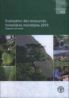 Evaluation des ressources forestieres mondiales : Rapport principal, 2010 - Book