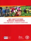 Good Practices in Building Innovative Rural Institutions : French Edition - Book