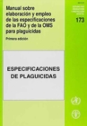 Manual Sobre Elaboracion y Empleo de Las Especificaciones de La Fao y de La Oms Para Plaguicidas (Estudios Fao Produccion y Proteccion Vegetal) - Book
