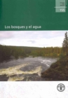 Los Bosques y El Agua (Estudios Fao : Montes) - Book