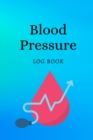 Blood Pressure Log Book - Book