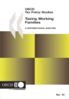 OECD Tax Policy Studies Taxing Working Families A Distributional Analysis - eBook