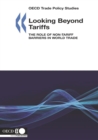 OECD Trade Policy Studies Looking Beyond Tariffs The Role of Non-Tariff Barriers in World Trade - eBook