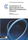 The Development Dimension Coherence of Agricultural and Rural Development Policies - eBook