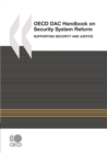 The OECD DAC Handbook on Security System Reform Supporting Security and Justice - eBook