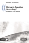 Schooling for Tomorrow Demand-Sensitive Schooling? Evidence and Issues - eBook