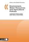China in the Global Economy Environment, Water Resources and Agricultural Policies Lessons from China and OECD Countries - eBook