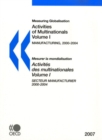 Measuring Globalisation: Activities of Multinationals 2007, Volume I, Manufacturing Sector - eBook