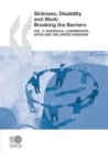 Sickness, Disability and Work: Breaking the Barriers (Vol. 2) Australia, Luxembourg, Spain and the United Kingdom - eBook