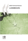 OECD Territorial Reviews: Luxembourg 2007 - eBook