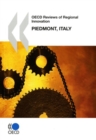OECD Reviews of Regional Innovation: Piedmont, Italy 2009 - eBook