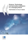 Science, Technology and Innovation Indicators in a Changing World Responding to Policy Needs - eBook