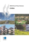 OECD Rural Policy Reviews: China 2009 - eBook