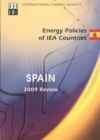 Energy Policies of Iea Countries : Spain 2009 - Book