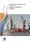 Higher Education in Regional and City Development: State of Veracruz, Mexico 2010 - eBook