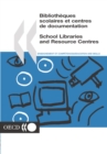 School Libraries and Resource Centres - eBook