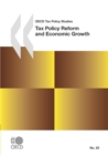 OECD Tax Policy Studies Tax Policy Reform and Economic Growth - eBook