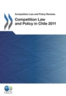 Competition Law and Policy Reviews Competition Law and Policy in Chile - eBook