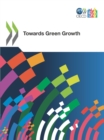 OECD Green Growth Studies Towards Green Growth - eBook
