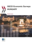 OECD Economic Surveys: Hungary 2012 - eBook