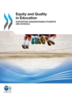 Equity and Quality in Education Supporting Disadvantaged Students and Schools - eBook
